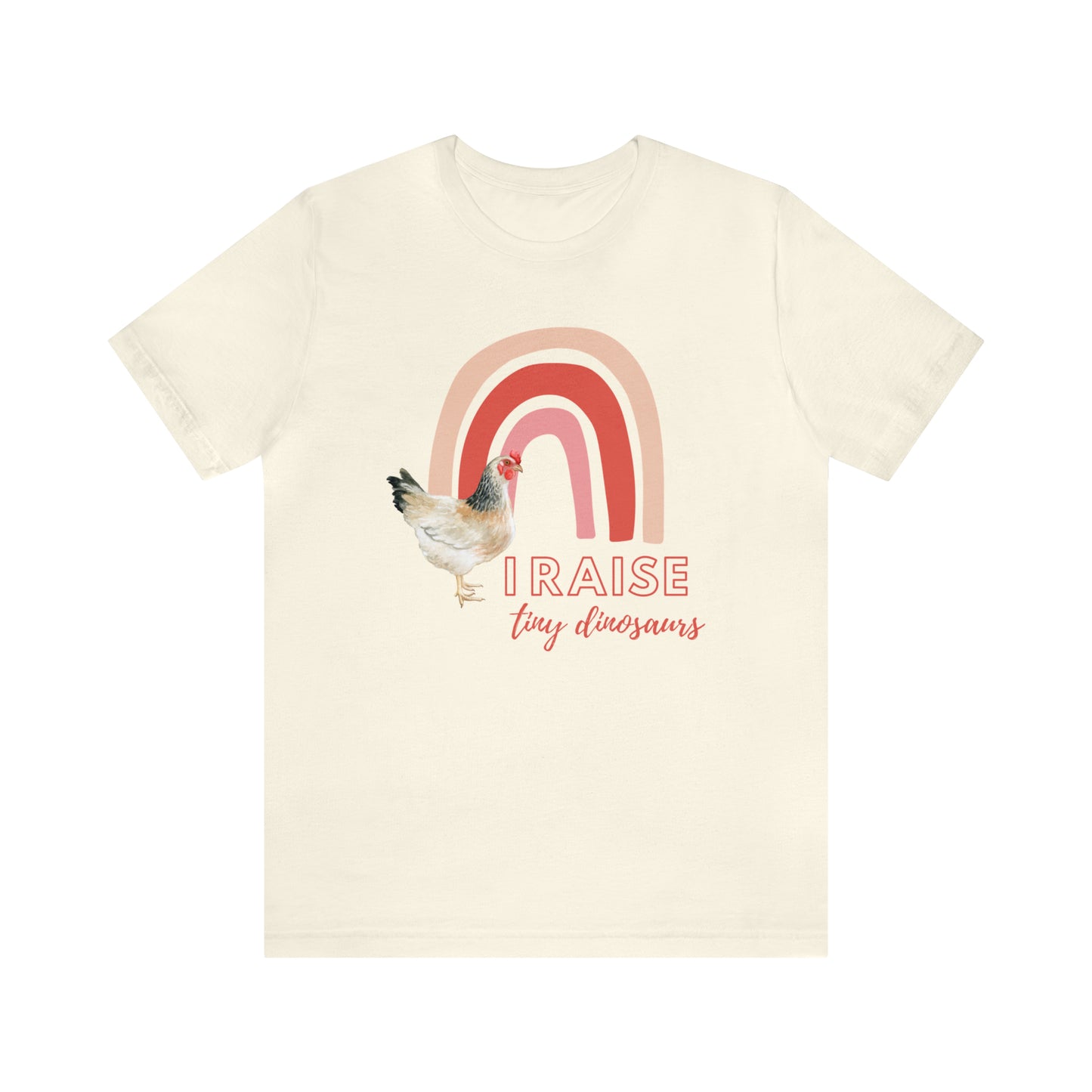 "I Raise Tiny Dinosaurs" Chicken Shirt