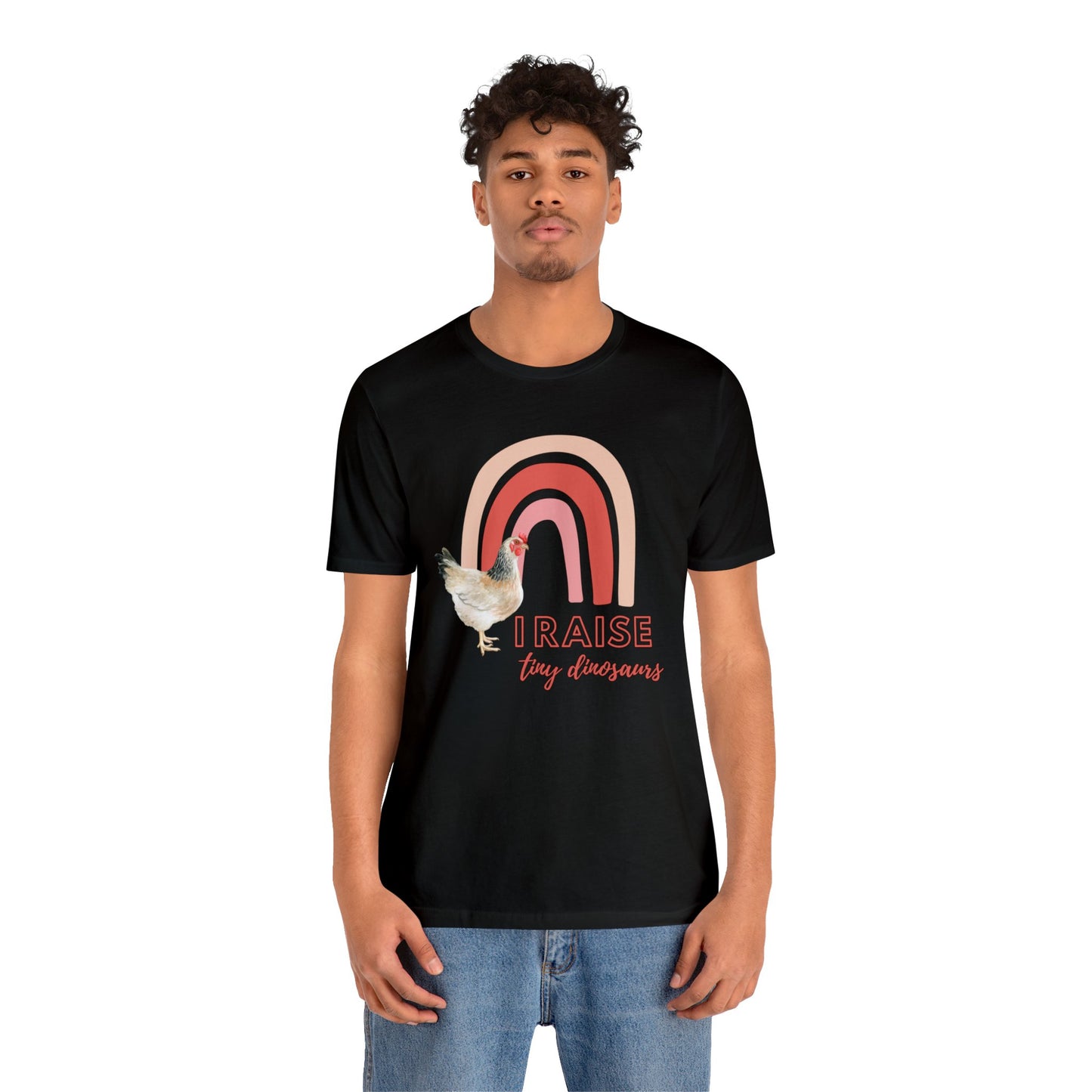 "I Raise Tiny Dinosaurs" Chicken Shirt