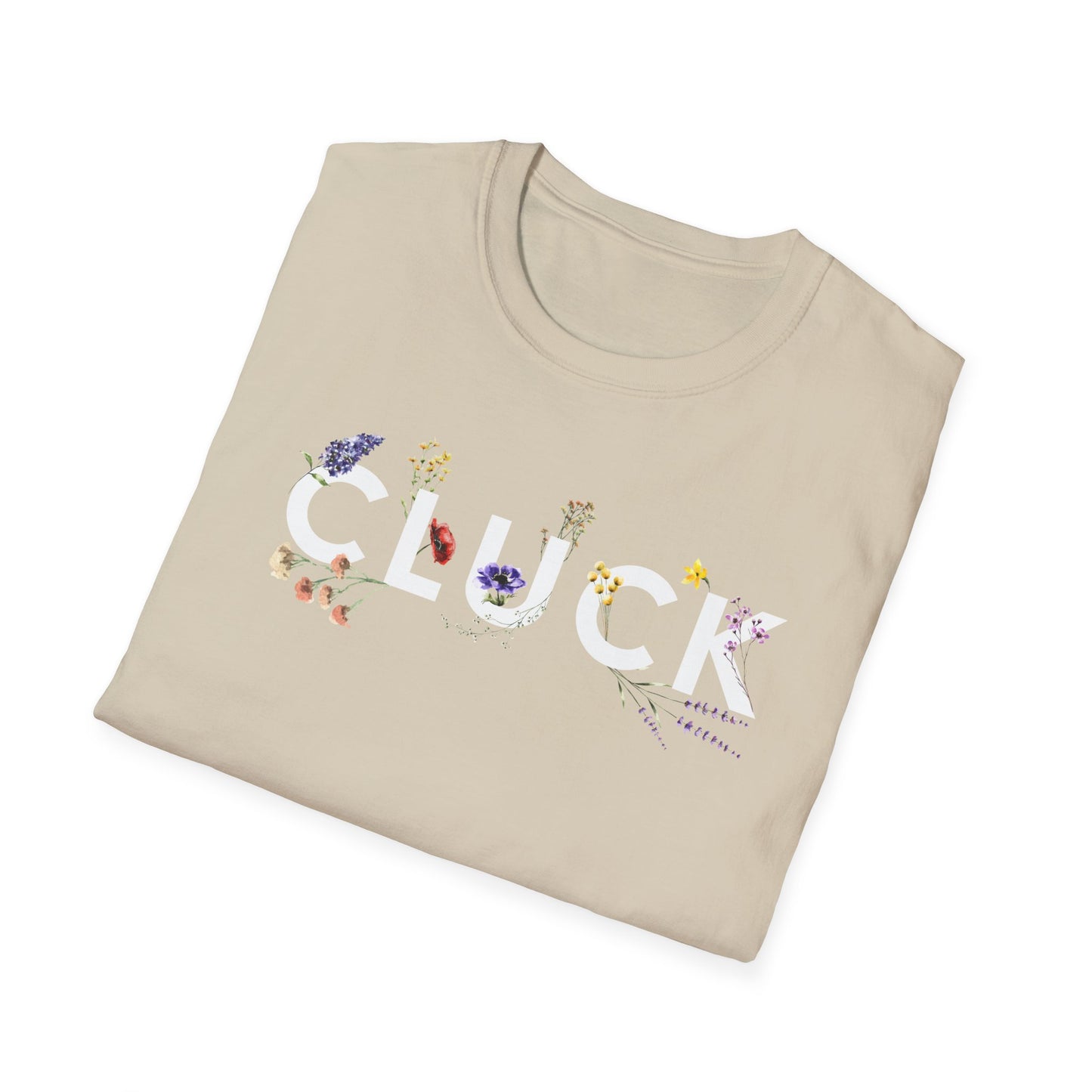 CLUCK Flower Chicken T-Shirt