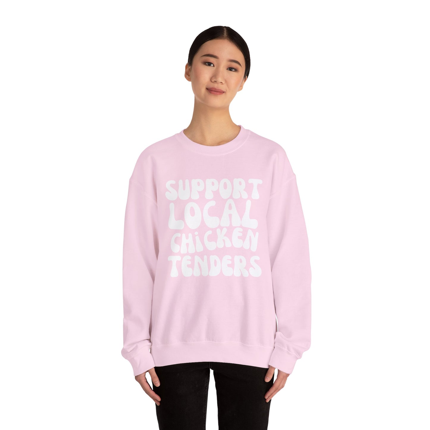 Support Local Chicken TendersnCrewneck Sweatshirt