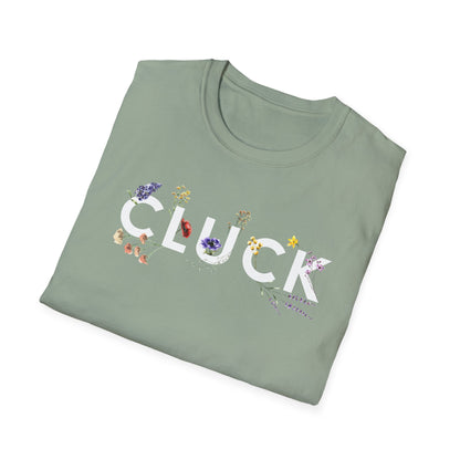 CLUCK Flower Chicken T-Shirt