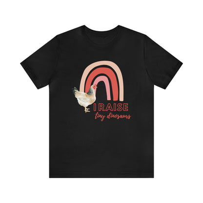 "I Raise Tiny Dinosaurs" Chicken Shirt