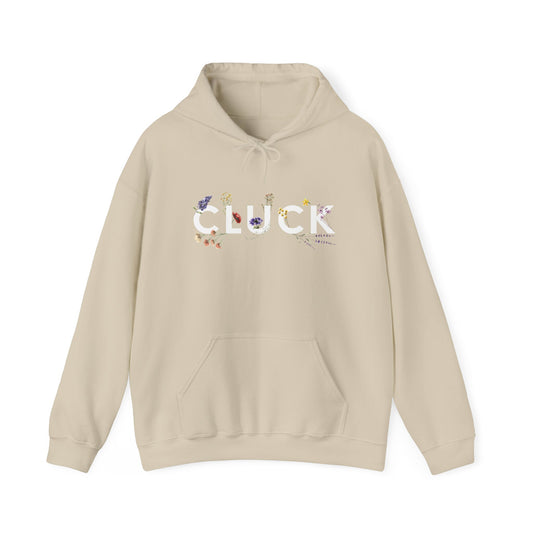 Cluck Hooded Sweatshirt | Chicken Hoodie