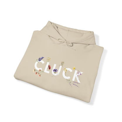 Cluck Hooded Sweatshirt | Chicken Hoodie